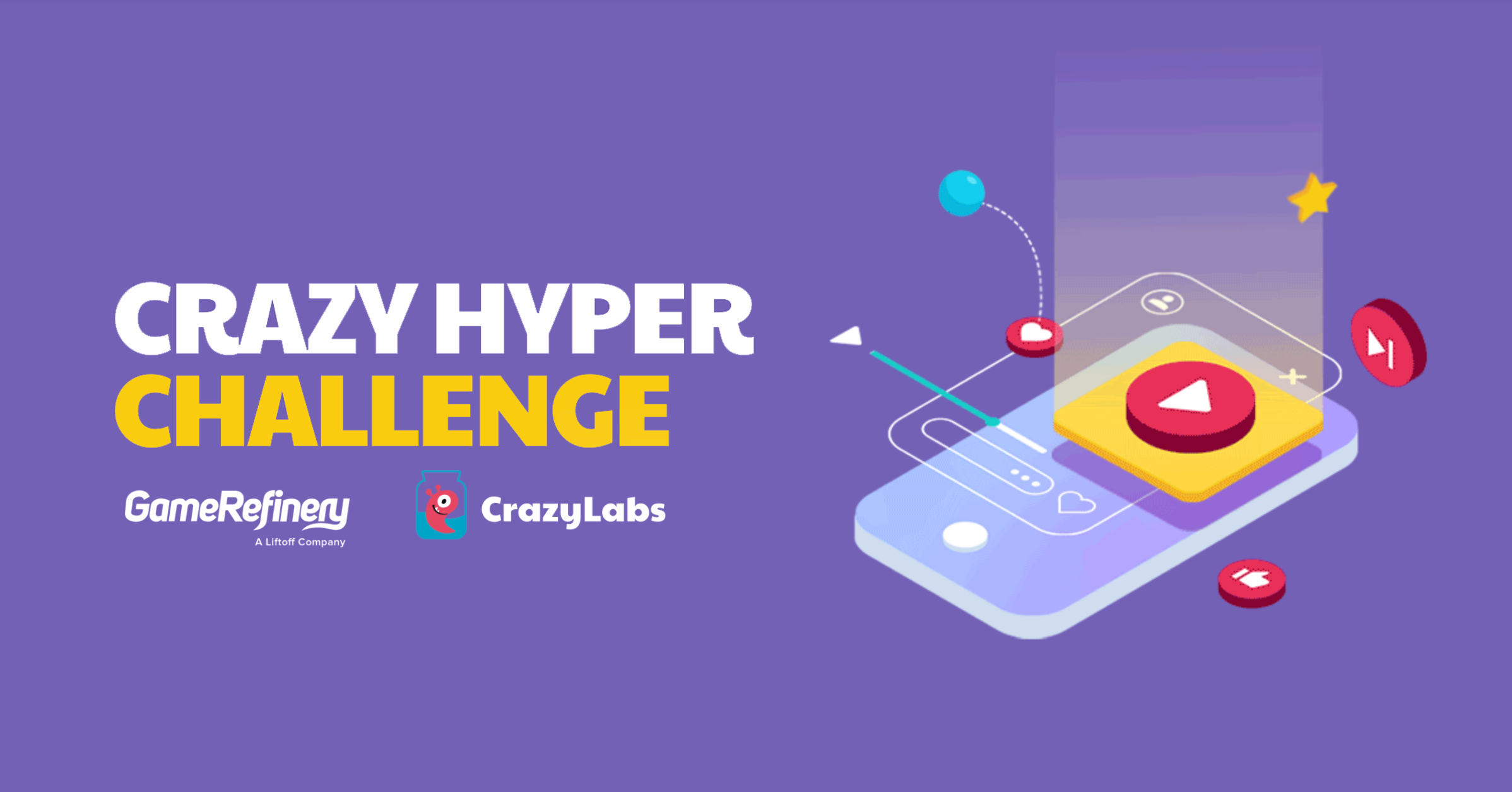 GameRefinery and CrazyLabs Launch a New Mobile Advertising Challenge for  Hyper-Casual Mobile Game Developers