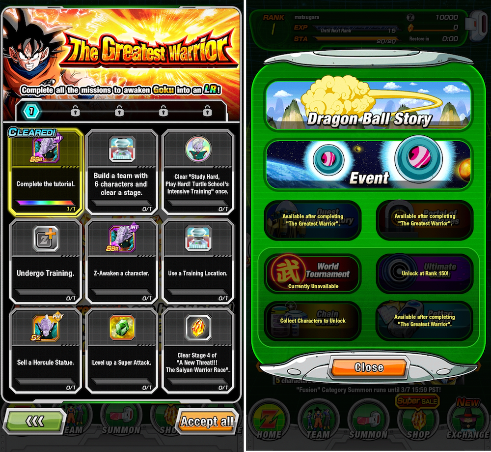 Dragon Ball Z Dokkan Battle, complete The Greatest Warrior -missions to get an LR Goku and access the other playing modes.